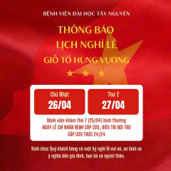 Thông báo nghĩ Lễ Giỗ Tổ Hùng Vương Bệnh viện Trường Đại học Tây Nguyên
